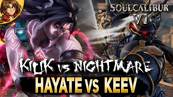 SoulCalibur 6 Hayate (Kilik) vs Keev (Nightmare) E3 Build Serie