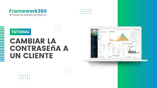 Cambiar la contraseña a un cliente - Framework360