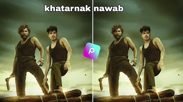 khatarnak nawab. Allu Arjun new photo editing tutorial || khatarnak. Pushpa photo editing tutorial