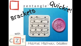 Brackets | Zentangle® Quickie
