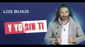 Los Bukis - Y yo sin ti | Lyric video