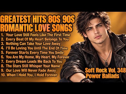 💖 Greatest Hits Romantic Love Songs 💖 Love Songs 80's 90's - Timeless Oldies Soft Rock 80s - Vol.438