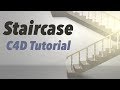 Staircase c4d tutorial stairs 3d