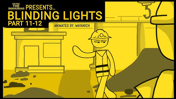 #AtaBlindingLightsMap || PART 11 & 12 || FT: THE SIGNHUMANS