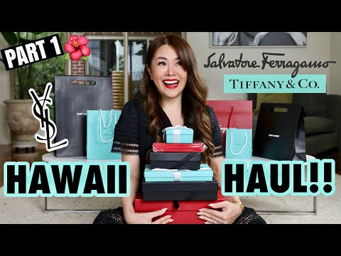 BIG HAWAII UNBOXING HAUL ? YSL, Tiffany & Co, Ferragamo *with price comparison* | Part 1