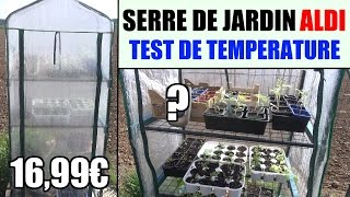 serre de jardin aldi garden feelings presentation et test de température