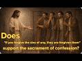 John 20:19-23 Does Not Support Apostolic Succession nor the Sacrament of Confession.