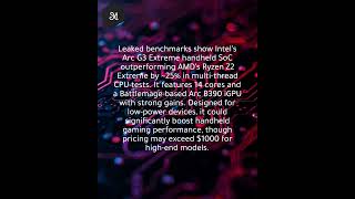 Intel Arc G3 chip beats Ryzen Z2 Extreme by 25% in leaked benchmark, strong B390 iGPU