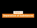 G.Sc| Chapter-3 | Separation of Substances