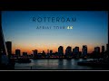 ROTTERDAM - 4K AERIAL DRONE