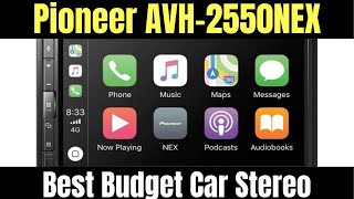 Pioneer AVH2550NEX  Best Bargain Car Stereo with Apple CarPlay for 2020!