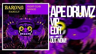 FIGHT CLVB - Ape Drumz ft. Stush [VIP edit]
