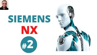 SIEMENS  NX interface part 2