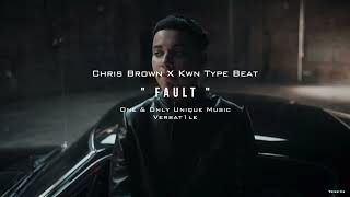 Chris Brown X Kwn Type Beat  - “ Fault ” l Sexy RNB Type Instrumental