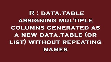 R : data.table assigning multiple columns generated as a new data.table (or list) without repeating