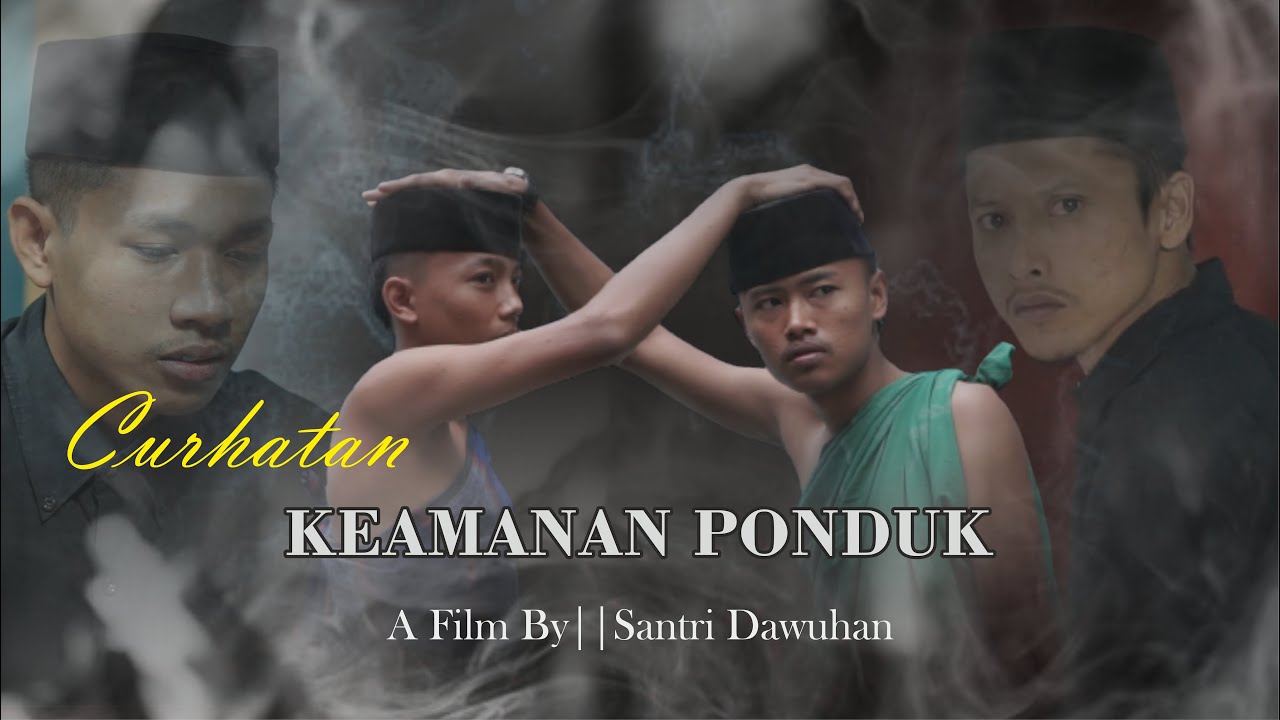 CURHATAN KEAMANAN {Santri Dawuhan}