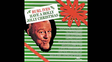 Burl Ives   A Holly Jolly Christmas HQ