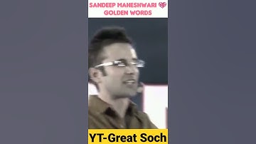 Golden words by sandeep maheshwari | golden words status | motivation video | Great Soch #shorts