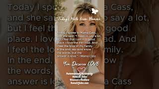 June 18 Note from Mama Cass