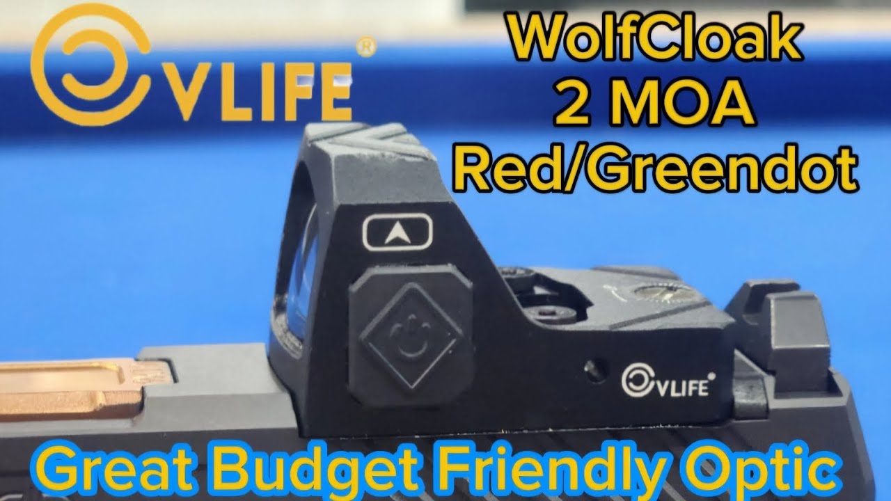 CvLife WolfCloak 2MOA || Good Budget friendly Reddot/Greendot