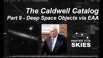 The Caldwell List (Part 9) | Electronically-Assisted Astronomy (EAA) via an 11-inch RASA Telescope