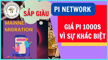 Giá Pi Network Sẽ Cao Vì Pi Là Khác Biệt l Blog Của Hải