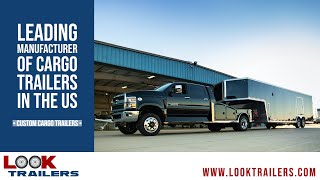 Look Trailers Is The Leading Manufacturer Of Cargo Trailers In The Nation