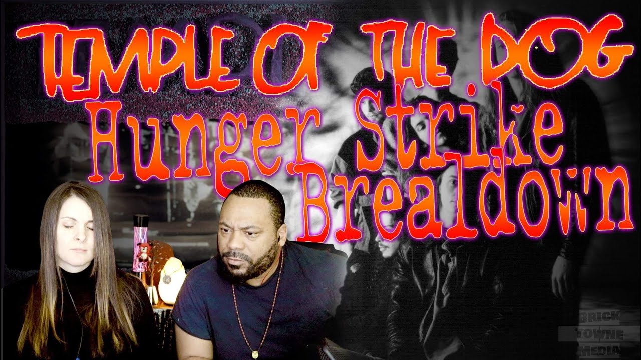 TEMPLE OF THE DOG Hunger Strike Reaction YouTube