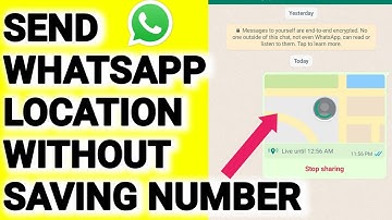 How To Send WhatsApp Location Without Saving Number