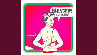 Video thumbnail of "Blenders - Punkt G"