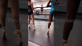 Pre-Pointe Barre Exercise | Relevés and eleves | #balletclass