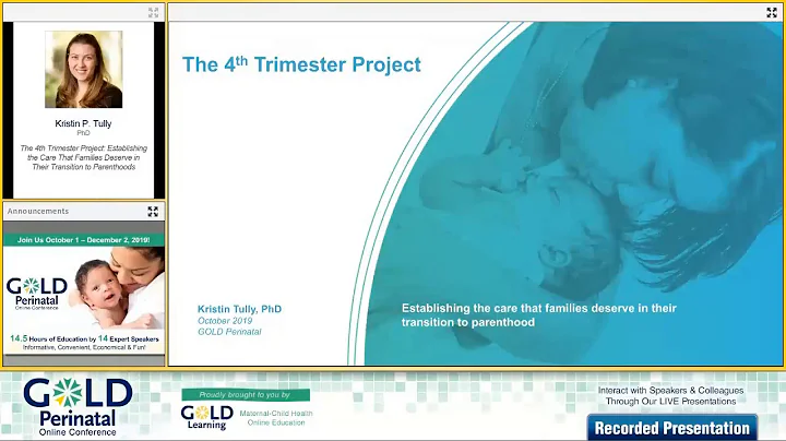 Kristin P. Tully on The 4th Trimester Project | GOLD Perinatal 2019 Speaker