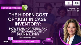 Hidden Cost of “Just in Case” How Fear & Outdated PARs Drain Millions | Healthcare Supply Chain