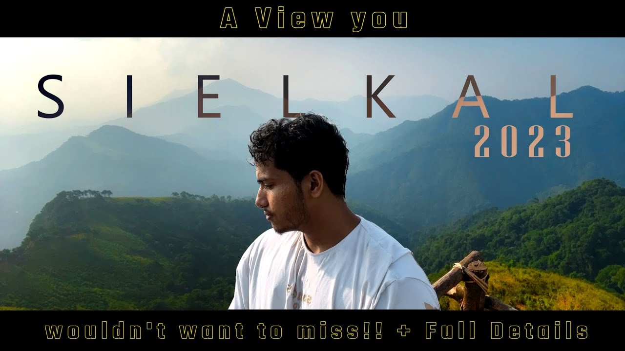 Trek to Mt. Sielkal, Tumjang Village | Budget Backpacking | Updated Contacts | Detailed Guide 2023