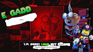 Is Professor E. Gadd A Duck??