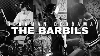 beberapa cuplikan rekaman debut single THE BARBILS