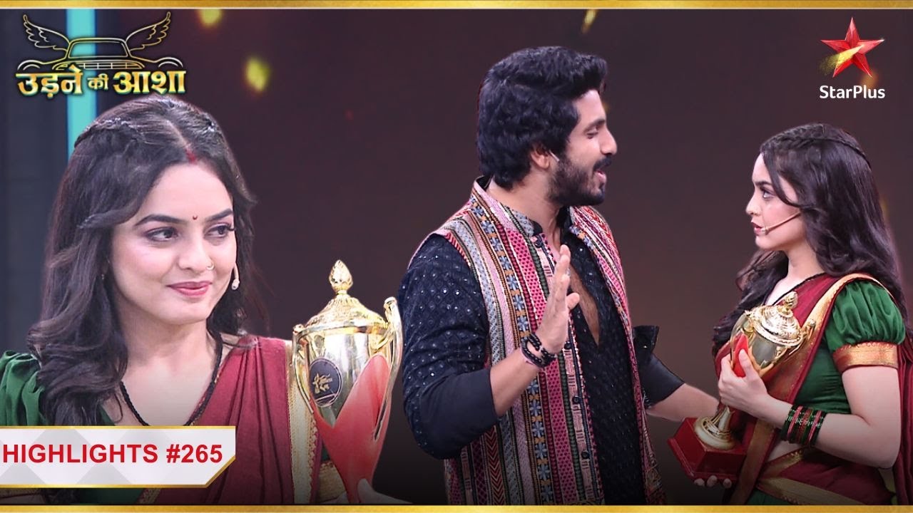 Sayali को मिला ten on ten! | Ep.265 | Highlights | Udne Ki Aasha | Mon-Sun | 9PM
