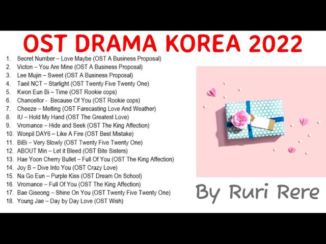 OST DRAMA KOREA POPULER 2022 SOUNDTRACK class=