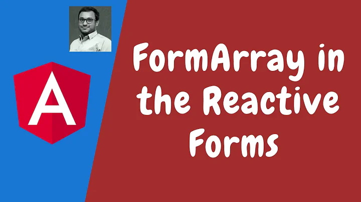 83. Dynamically Add Form Controls with FormArray FormArrayName in the Reactive Forms - Angular.