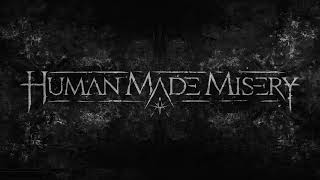 Human Made Misery - Way of Life