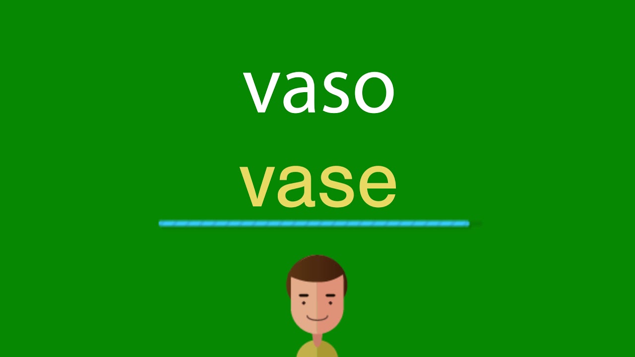 Como dizer vaso em inglês YouTube
