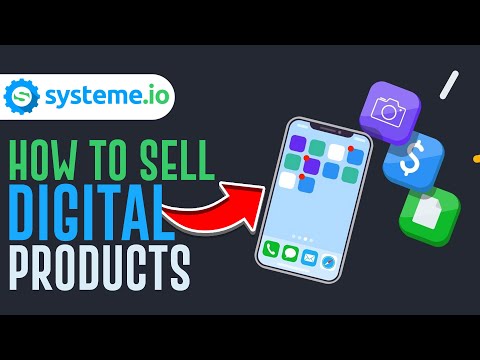 How To Sell Digital Products On Systeme.Io (2022)