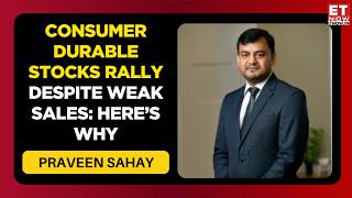 Summer Demand Surge? Expert Decodes Future Of AC & Consumer Durable Stocks | Business News | ET Now
