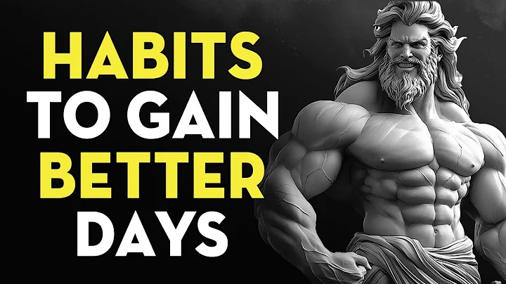 9 Little Habits To Have A Better Day | Stoicism