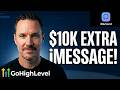 Make An Extra 10K Per Month Selling iMessage in Your Highlevel Account
