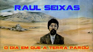 O dia em que a terra parou-Raul Seixas