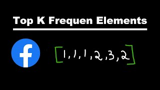 [Español] Top K Frequent Elements - Leetcode 347 - Heap/Buckets - Typescript/Javascript