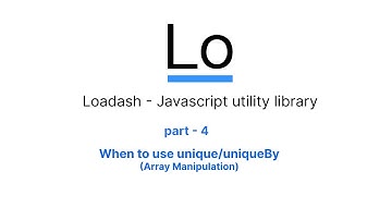 Loadash Javascript utility Library -  unique /uniqueBy