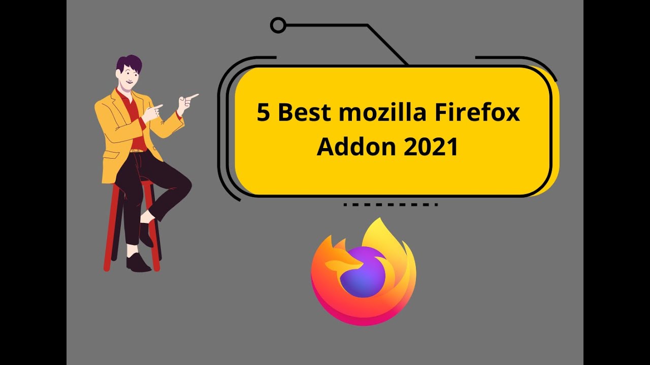 5 Best mozilla Firefox Addon 2021 YouTube