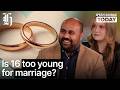 Is 16 too young to get married? | Ryan Bridge TODAY